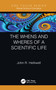 The Whens and Wheres of a Scientific Life - 9780367497309 by John R. Helliwell, 9780367497309