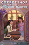 Coffeeshop in an Alternate Universe by C. B. Lee, 9781250778024