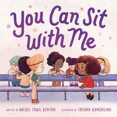 You Can Sit with Me by Rachel Tawil Kenyon, Tatiana Kamshilina, 9781250891143