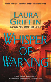 Whisper of Warning by Laura Griffin, 9781501142826