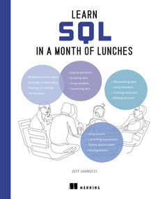 Learn SQL in a Month of Lunches by Jeff Iannucci, 9781633438576