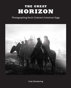 The Great Horizon by Cale Glendening, Kevin Costner, 9798886742299