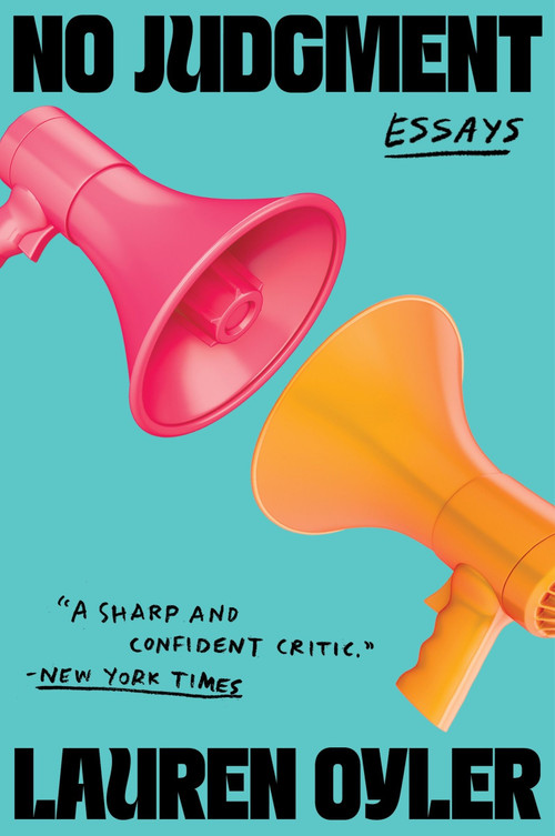 No Judgment (Essays) - 9780063235366 by Lauren Oyler, 9780063235366