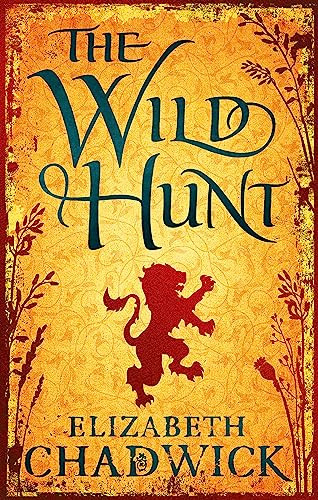 The Wild Hunt - 9780751540260 by Elizabeth Chadwick, 9780751540260