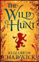 The Wild Hunt - 9780751540260 by Elizabeth Chadwick, 9780751540260