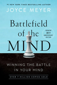 Battlefield of the Mind (30th Anniversary Edition) (Winning the Battle in Your Mind) by Joyce Meyer, 9781546008156
