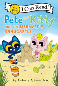 Pete the Kitty and the Mermaid's Sandcastle - 9780063096110 by James Dean, Kimberly Dean, James Dean, 9780063096110