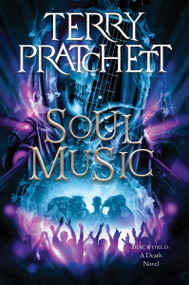 Soul Music (A Discworld Novel) by Terry Pratchett, 9780063393257