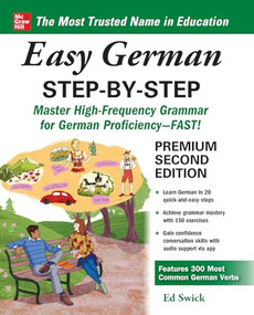 Easy German Step-by-Step, Second Edition by Ed Swick, 9781260455168