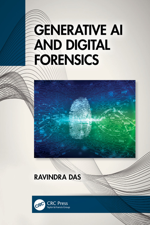 Generative AI and Digital Forensics by Ravindra Das, 9781032744865
