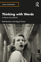 Thinking with Words (A Literary Groundwork) by Brett Bourbon, Miguel Tamen, 9781032457284