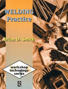 Welding Practice by Brian Smith, 9780415503099