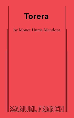 Torera by Monet Hurst-Mendoza, 9780573710773