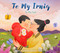 To My Irniq: To My Son by Nadia Sammurtok, Hsulynn Pang, 9781772275599