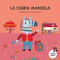La cebra Manuela (Spanish Edition) by Caracolino, Canizales, 9788410074828
