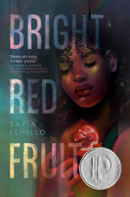Bright Red Fruit - 9780593381236 by Safia Elhillo, 9780593381236