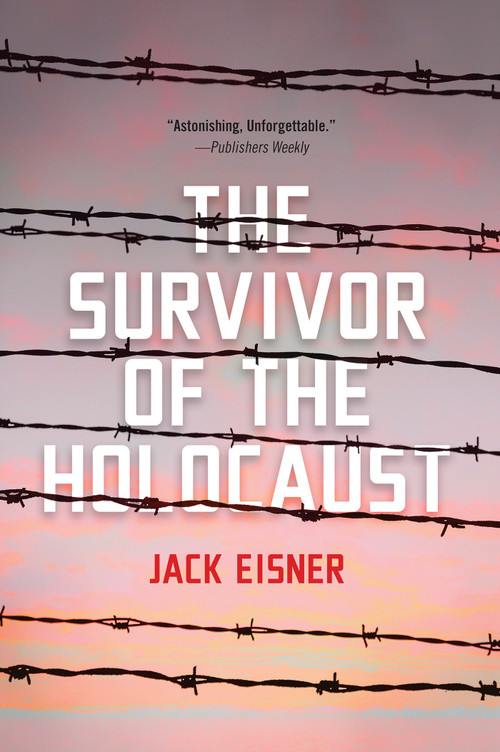 The Survivor of the Holocaust by Jack Eisner, 9780806544434