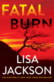 Fatal Burn by Lisa Jackson, 9781496750150