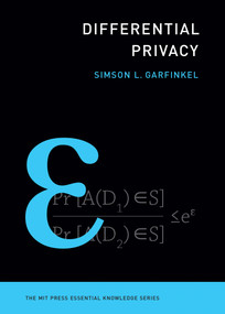 Differential Privacy by Simson L. Garfinkel, 9780262551656