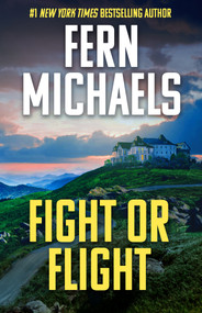 Fight or Flight - 9781496746818 by Fern Michaels, 9781496746818