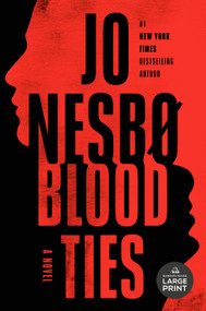 Blood Ties (A Novel) - 9798217070244 by Jo Nesbo, Robert Ferguson, 9798217070244