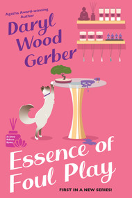 Essence of Foul Play by Daryl Wood Gerber, 9781496751508