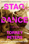 Stag Dance (A Novel & Stories) by Torrey Peters, 9780593595640