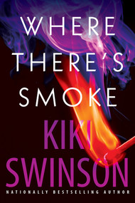 Where There's Smoke - 9781496739032 by Kiki Swinson, 9781496739032