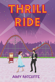 Thrill Ride - 9781496750846 by Amy Ratcliffe, 9781496750846