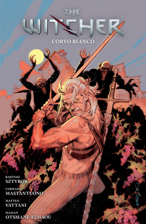 The Witcher Volume 9: Corvo Bianco by Bartosz Sztybor, Corrado Mastantuono, Matteo Vattani, 9781506727035