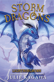 Lightningborn ((Storm Dragons, Book 1)) - 9781368092111 by Julie Kagawa, 9781368092111
