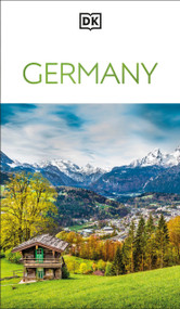 DK Germany (Must-See Sights. Culture & History. Detailed Maps & Tours. Covers Berlin, Bavaria, Black Forest, & m) by DK Travel, 9780241717196