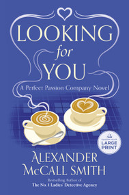 Looking for You (A Novel) - 9798217070275 by Alexander McCall Smith, 9798217070275