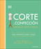 Corte y confección (The Tailoring Book) (Prendas de vestir a medida) (Spanish Edition) by Alison Smith, 9780593850138