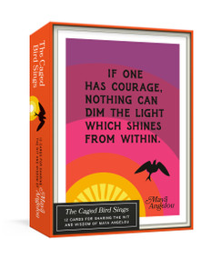 The Caged Bird Sings Note Cards (12 Cards for Sharing the Wit and Wisdom of Maya Angelou) by Maya Angelou, 9780593581773