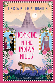 Homicide in the Indian Hills by Erica Ruth Neubauer, 9781496741219