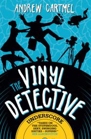 Underscore (The Vinyl Detective) by Andrew Cartmel, 9781803367989