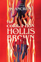 The Corruption of Hollis Brown by K. Ancrum, 9780063285835
