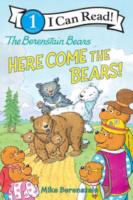 The Berenstain Bears: Here Come the Bears! - 9780063355408 by Mike Berenstain, Mike Berenstain, 9780063355408