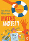 Maths Anxiety (Solving the Equation) by Heidi Kirkland, Thomas Hunt, 9781032735443