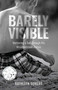 Barely Visible (Mothering a Son Through His Misunderstood Autism) by Kathleen Somers, 9781647428822