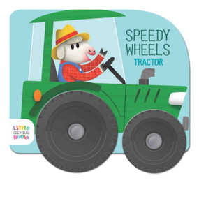 Speedy Wheels - Tractor by Little Genius Books, 9781960107473