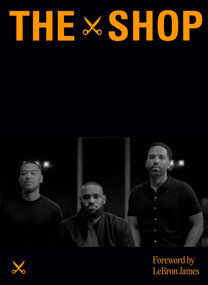The Shop (Where Culture Shapes Up) by Ernest Wilkins, LeBron James, 9798886634266