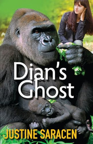 Dian's Ghost by Justine Saracen, 9781626395947