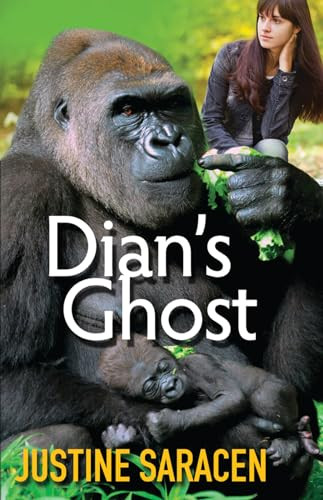 Dian's Ghost by Justine Saracen, 9781626395947