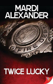 Twice Lucky by Mardi Alexander, 9781626393257