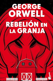 Rebelión en la granja / Animal Farm (Spanish Edition) (Spanish Edition) - 9786070777240 by George  Orwell, 9786070777240