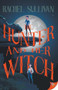 The Hunter and Her Witch by Rachel Sullivan, 9781636798301