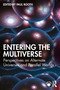 Entering the Multiverse (Perspectives on Alternate Universes and Parallel Worlds) by Paul Booth, 9781032770116