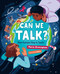 Can We Talk? (How Humans Stay in Touch) by Maria Birmingham, Xulin Wang, 9781459838727